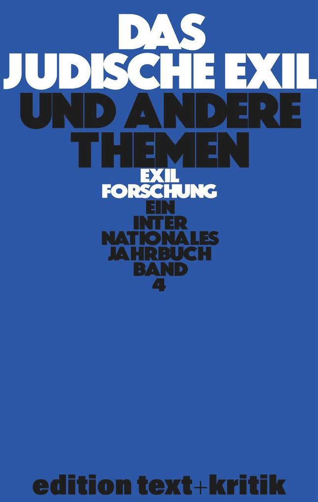 Das jüdische Exil und andere Themen