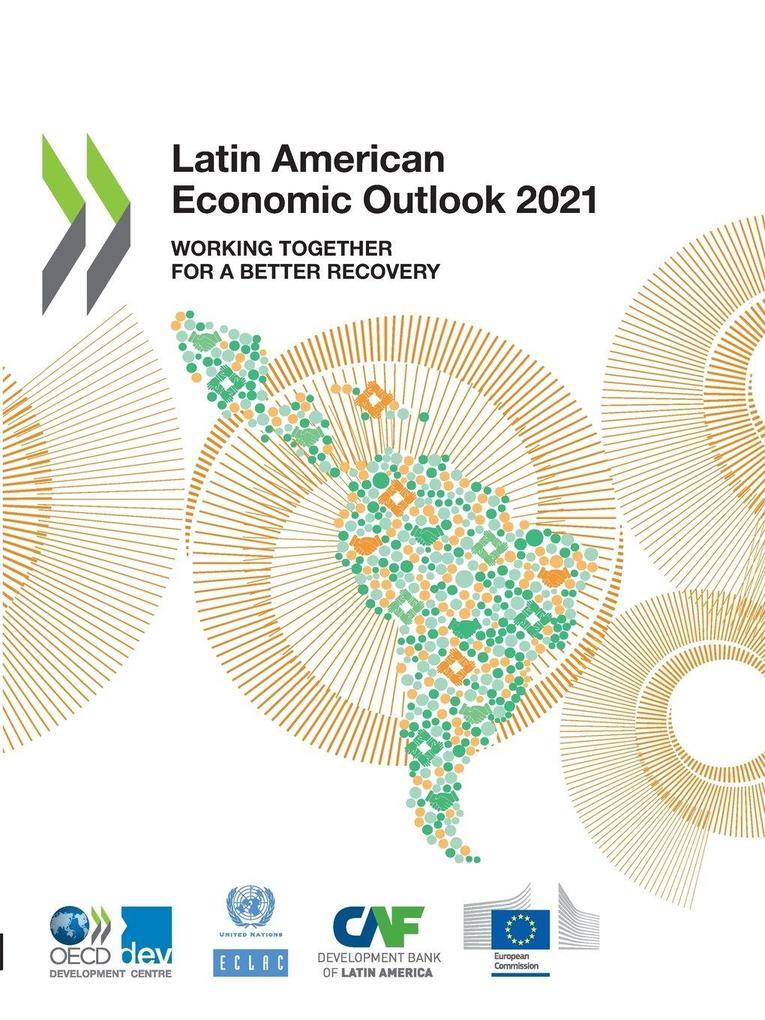 Latin American Economic Outlook 2021