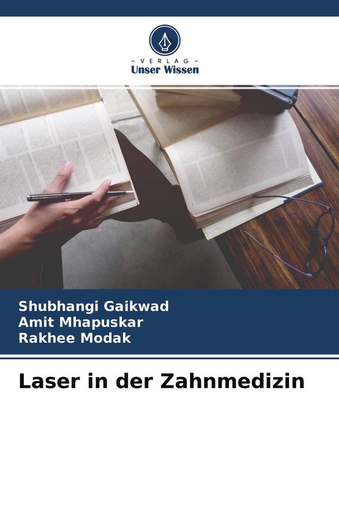 Laser in der Zahnmedizin