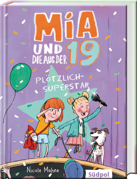 Image of Mia und die aus der 19 - Plötzlich Superstar