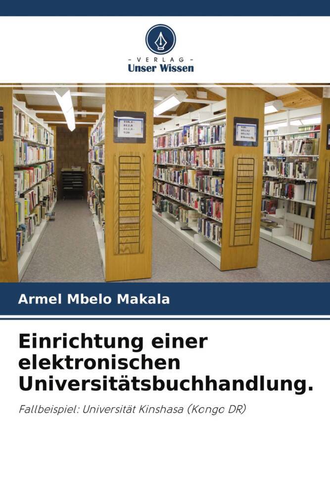 Einrichtung einer elektronischen Universitätsbuchhandlung.