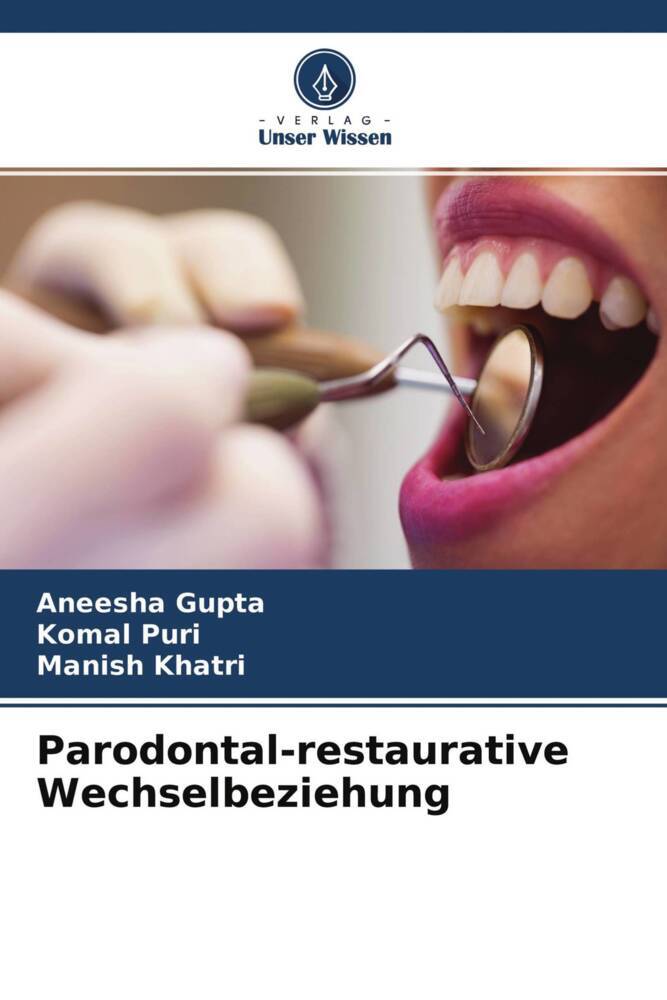 Parodontal-restaurative Wechselbeziehung