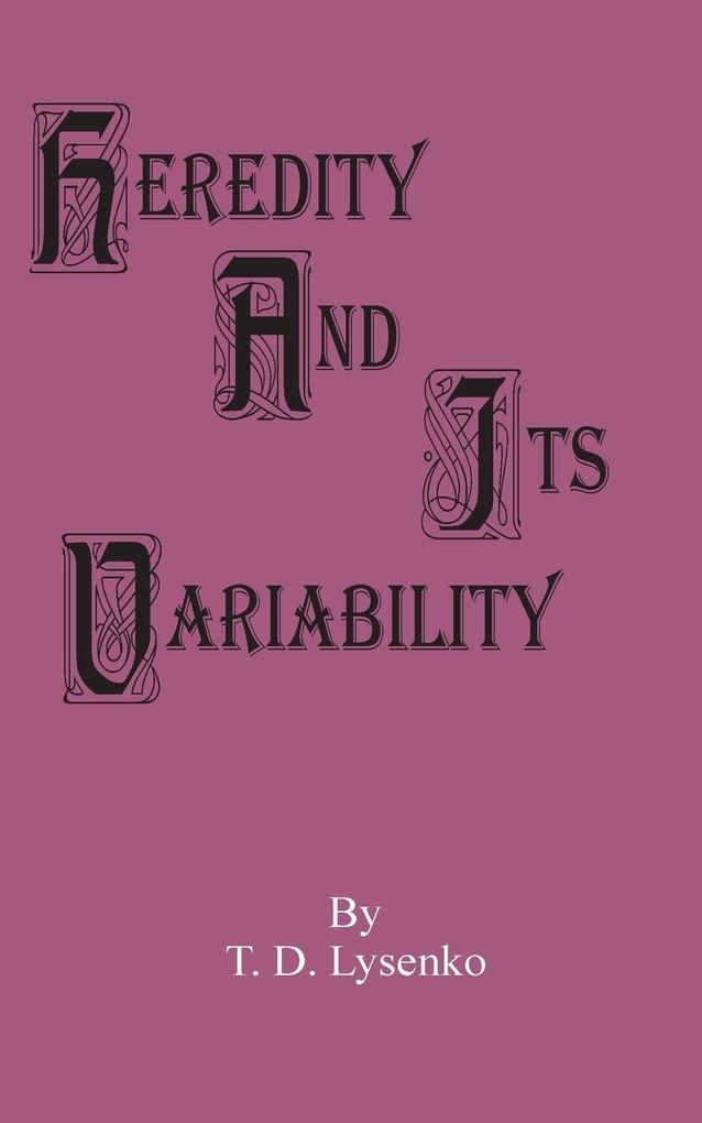 Heredity and Its Variability