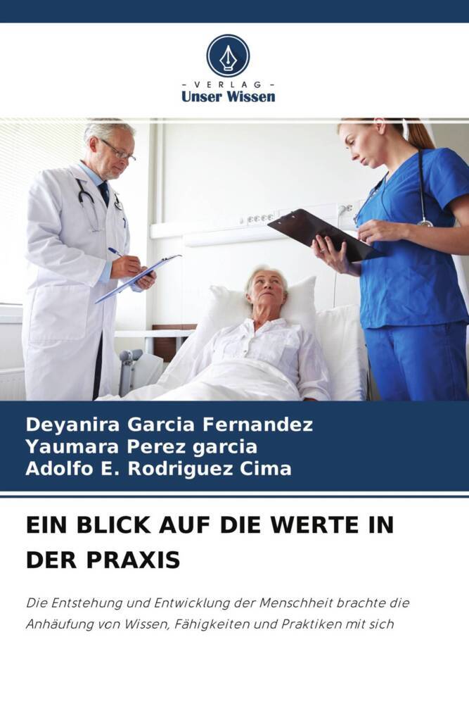 EIN BLICK AUF DIE WERTE IN DER PRAXIS