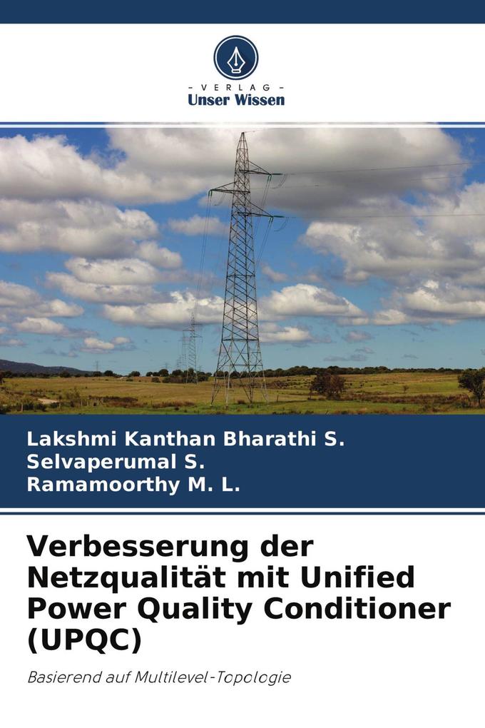 Verbesserung der Netzqualität mit Unified Power Quality Conditioner (UPQC)