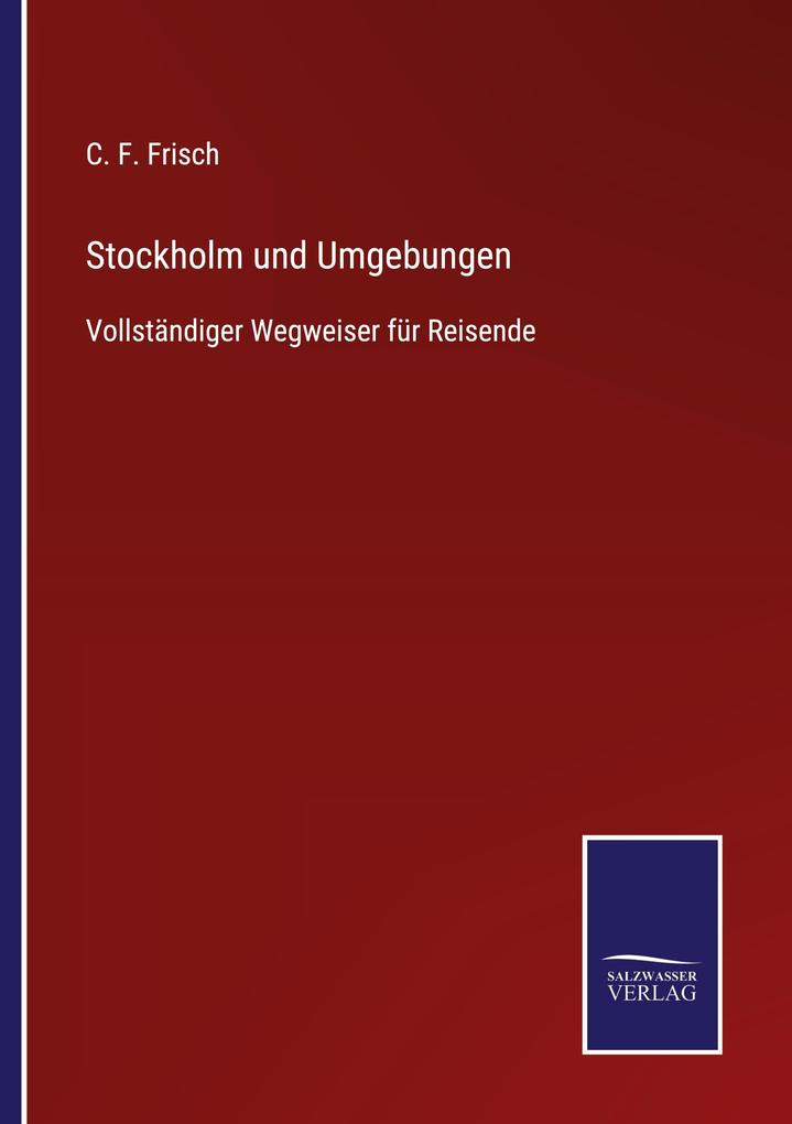 Stockholm und Umgebungen