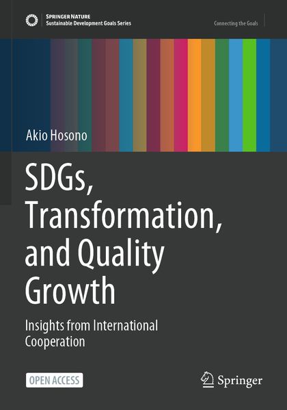 SDGs Transformation and Quality Growth