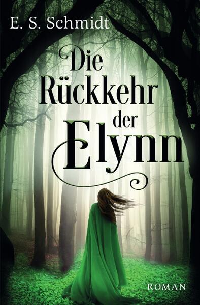 Image of Die Chroniken der Wälder / Die Rückkehr der Elynn