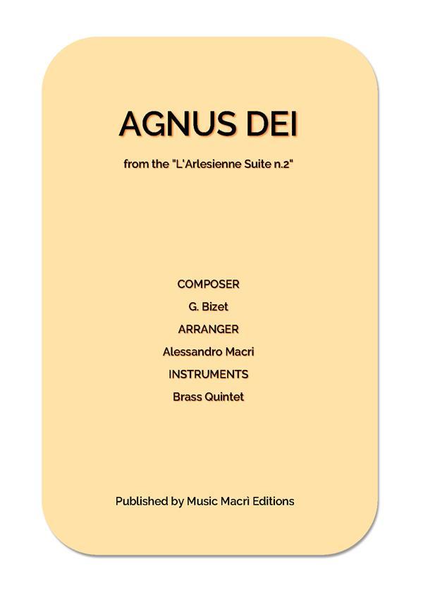 AGNUS DEI from the L‘ Arlesienne Suite n. 2
