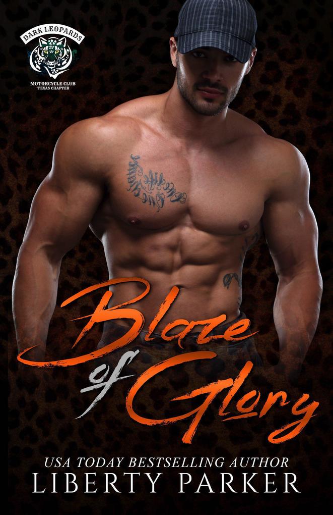 Blaze of Glory (Dark Leopards MC #1)