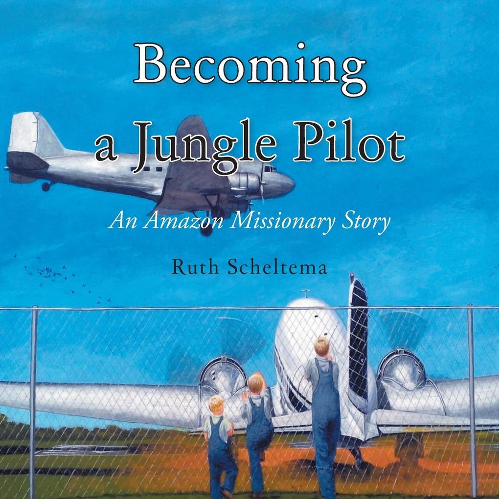 Becoming a Jungle Pilot