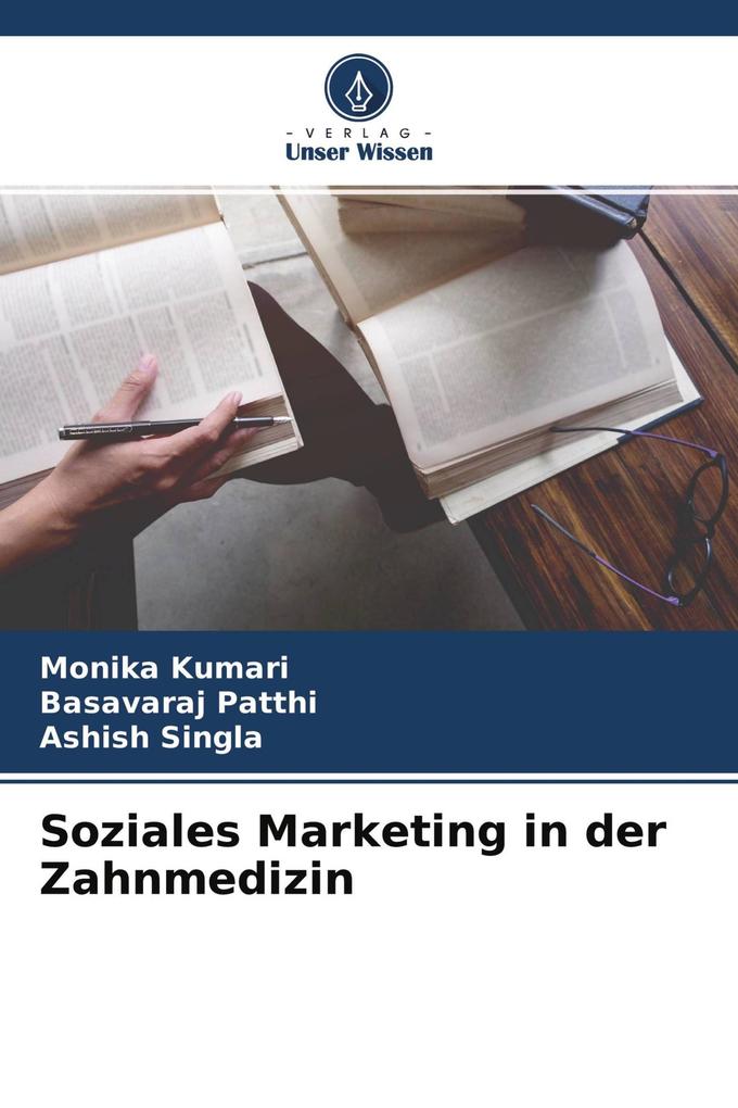 Soziales Marketing in der Zahnmedizin
