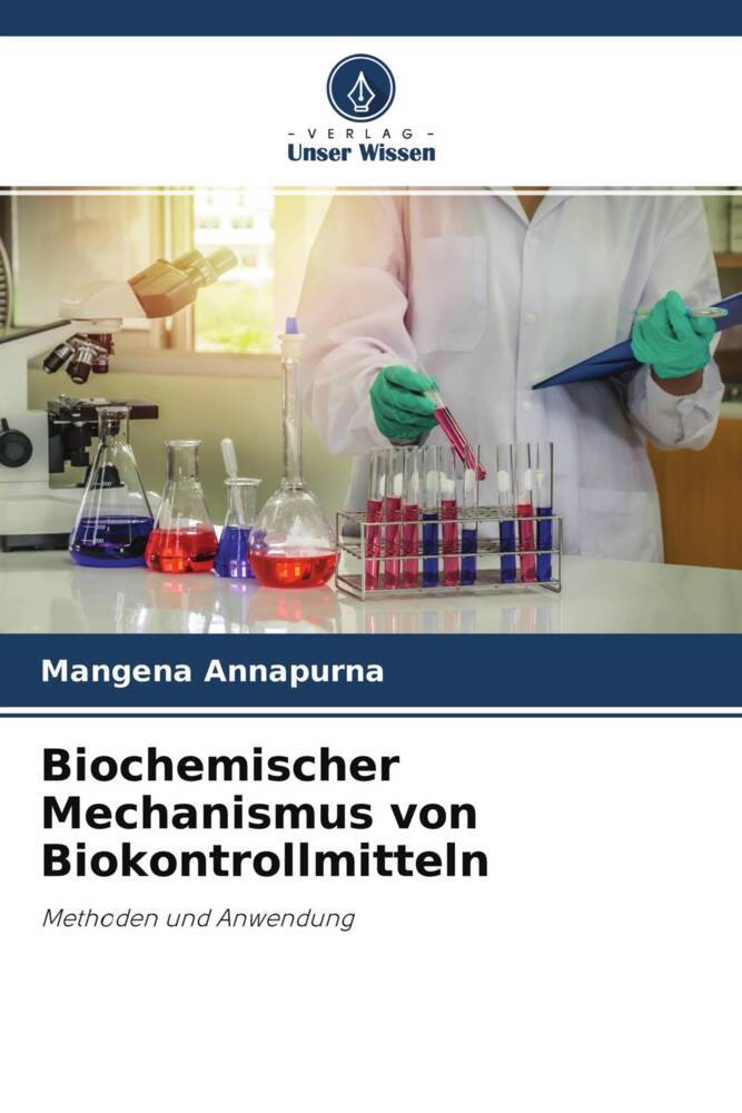 Biochemischer Mechanismus von Biokontrollmitteln
