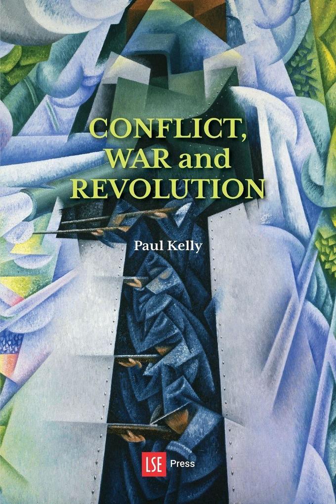 Conflict War and Revolution