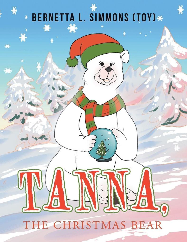 Tanna the Christmas Bear