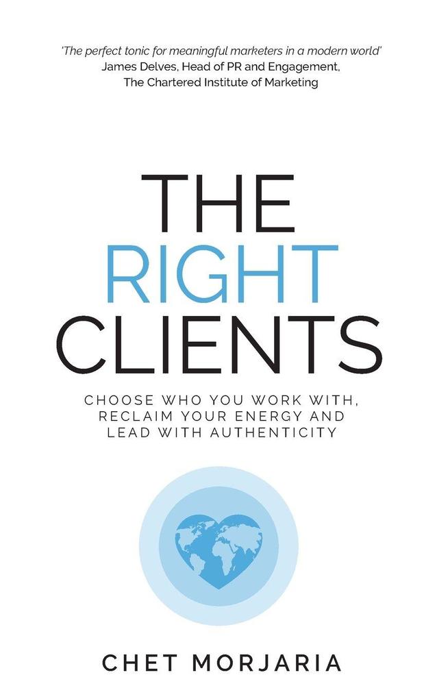 The Right Clients