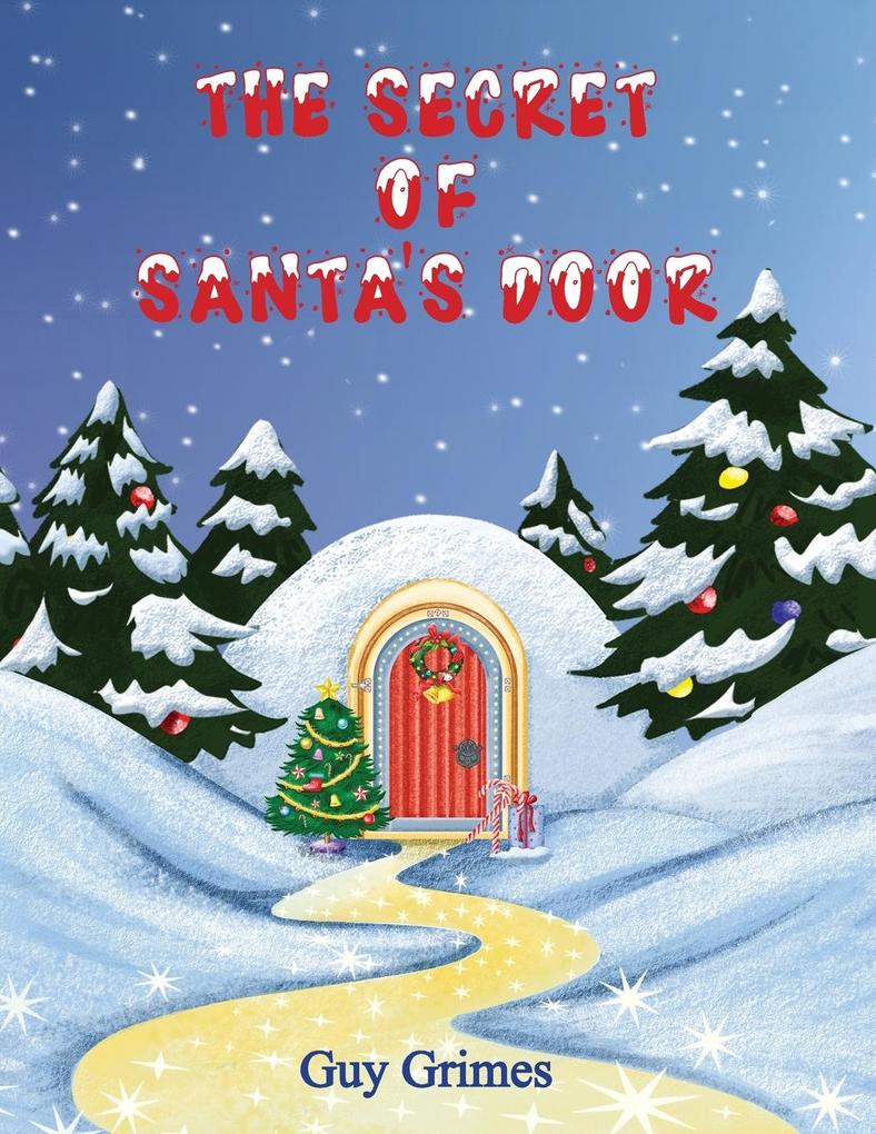 The Secret of Santa‘s Door