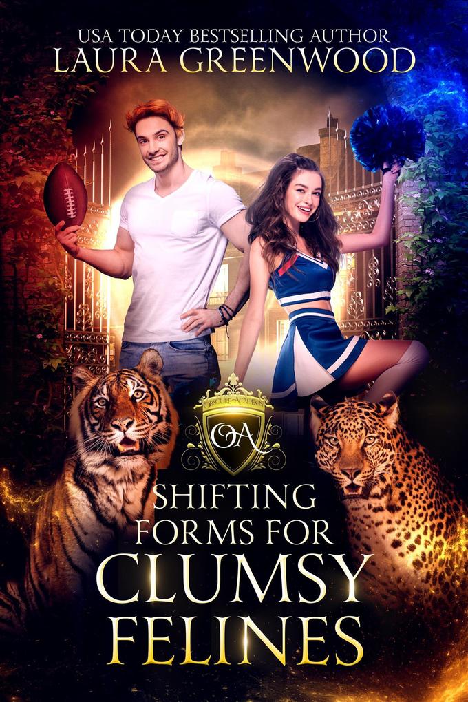 Shifting Forms For Clumsy Felines (Obscure Academy #1)
