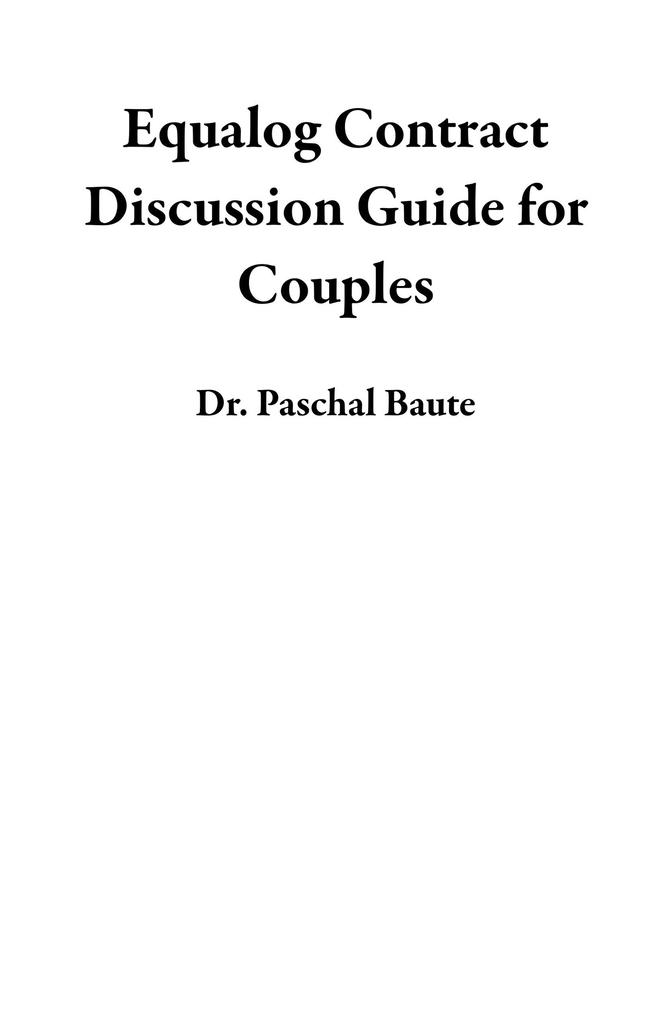 Equalog Contract Discussion Guide for Couples