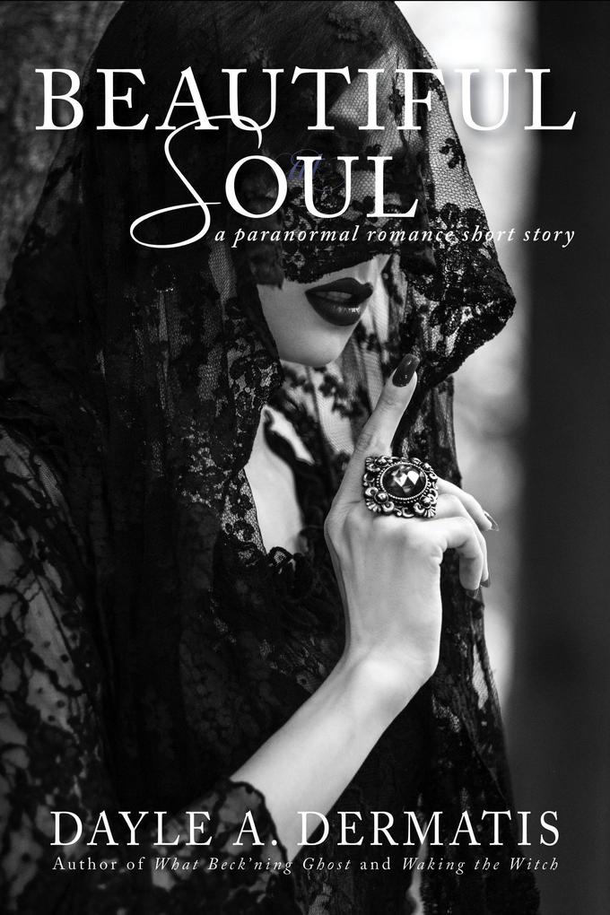 Beautiful Soul: A Sweet Paranormal Lesbian Romance Short Story