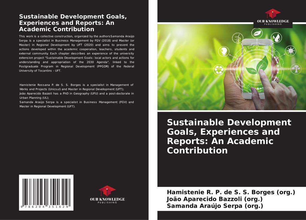 Sustainable Development Goals Experiences and Reports: An Academic Contribution