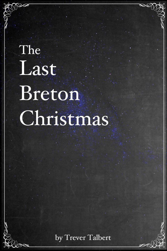 The Last Breton Christmas