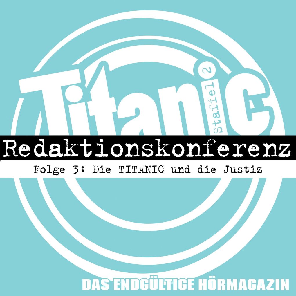 Die TITANIC und die Justiz
