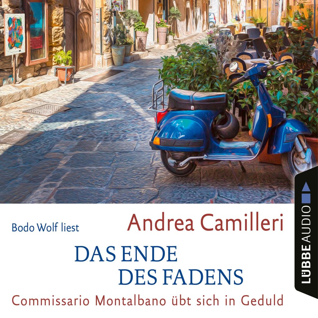 Das Ende des Fadens - Commissario Montalbano - Commissario Montalbano übt sich in Geduld Band 24