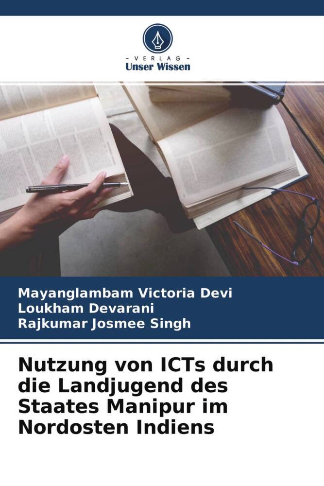 Nutzung von ICTs durch die Landjugend des Staates Manipur im Nordosten Indiens