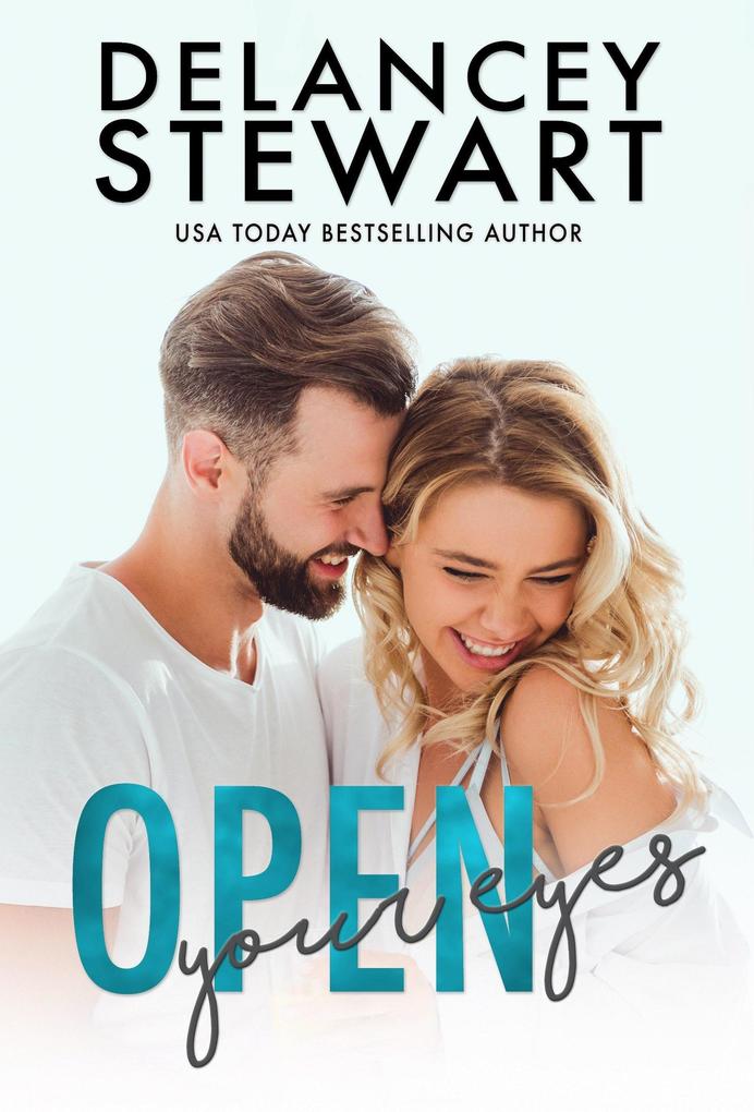 Open Your Eyes (Kings Grove #2)