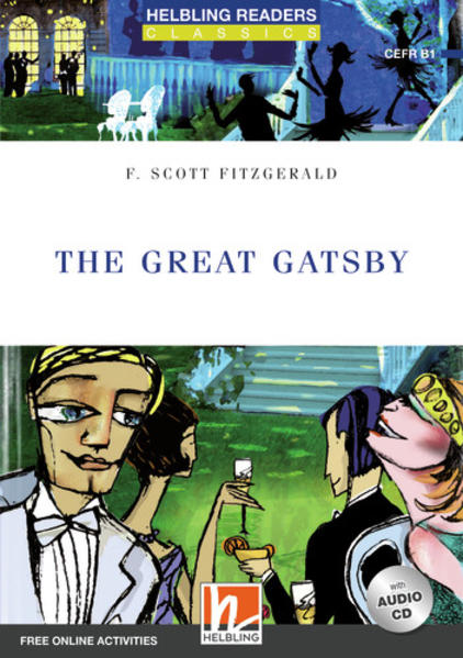 Helbling Readers Blue Series Level 5 / The Great Gatsby mit 1 Audio-CD
