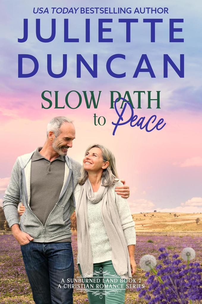Slow Path to Peace (A Sunburned Land #2)