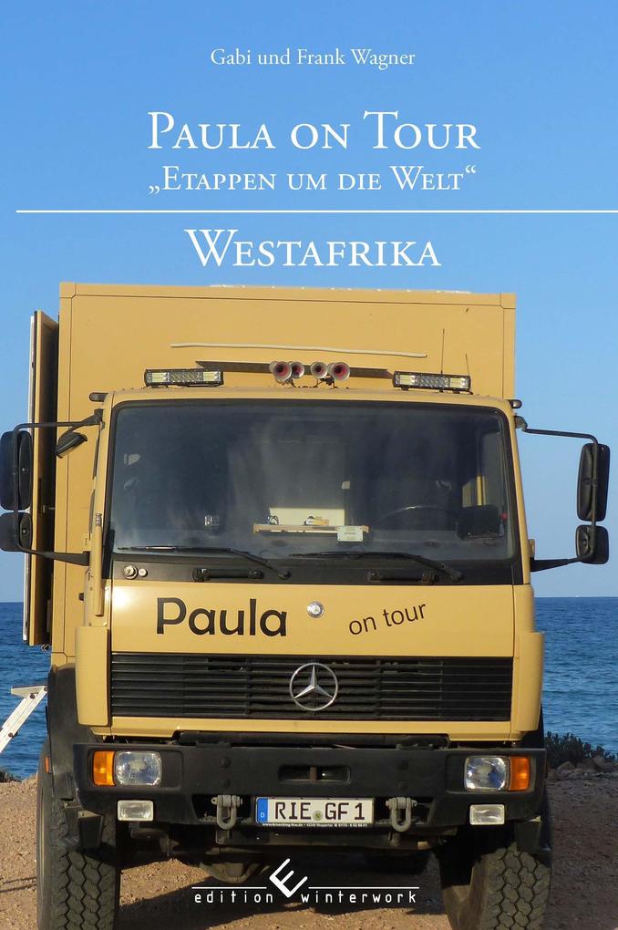 Paula on Tour - „Etappen um die Welt