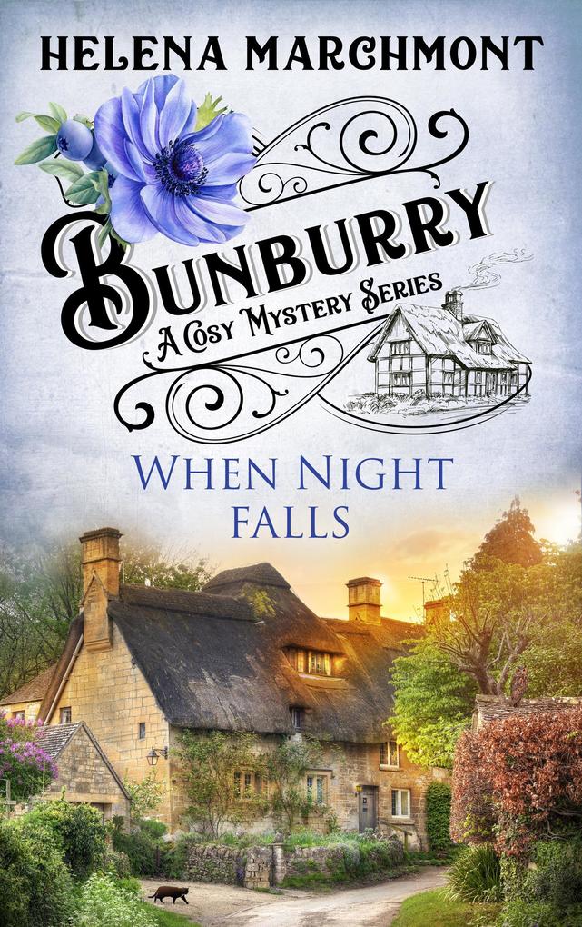 Bunburry - When Night falls