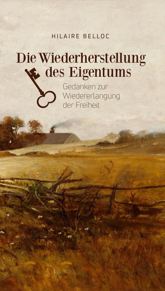 Die Wiederherstellung des Eigentums
