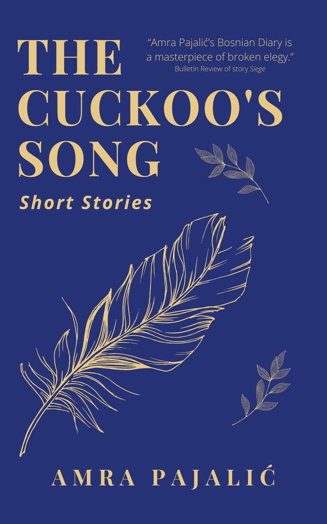 The Cuckoo‘s Song (Pishukin‘s Voices of Diversity #1)