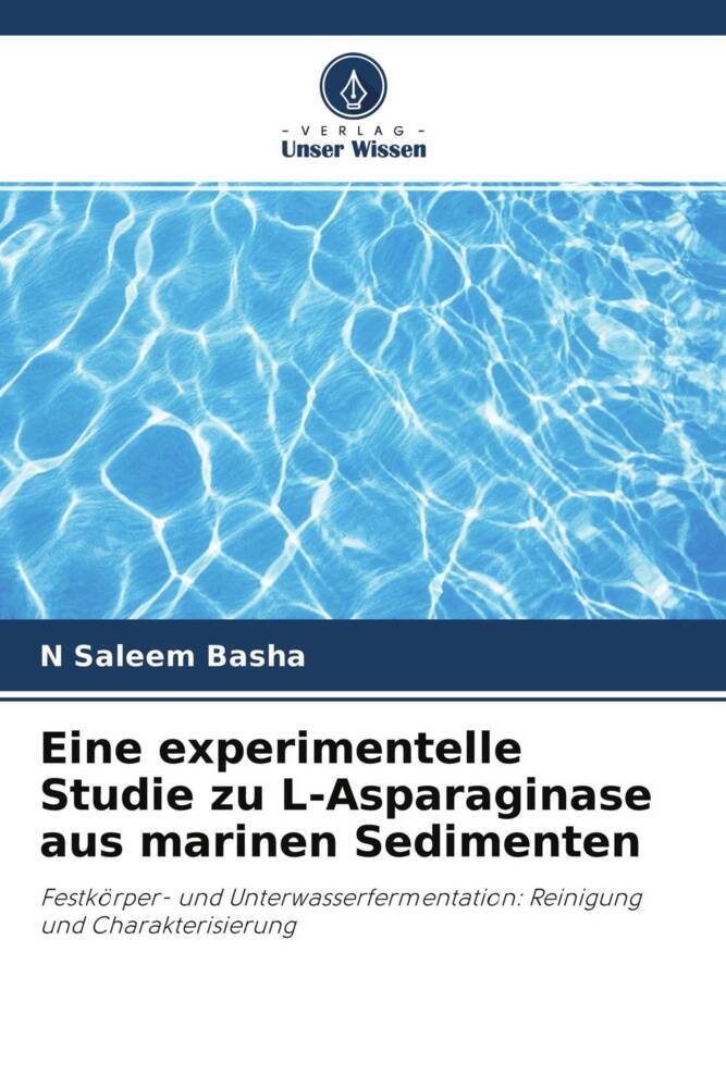 Eine experimentelle Studie zu L-Asparaginase aus marinen Sedimenten