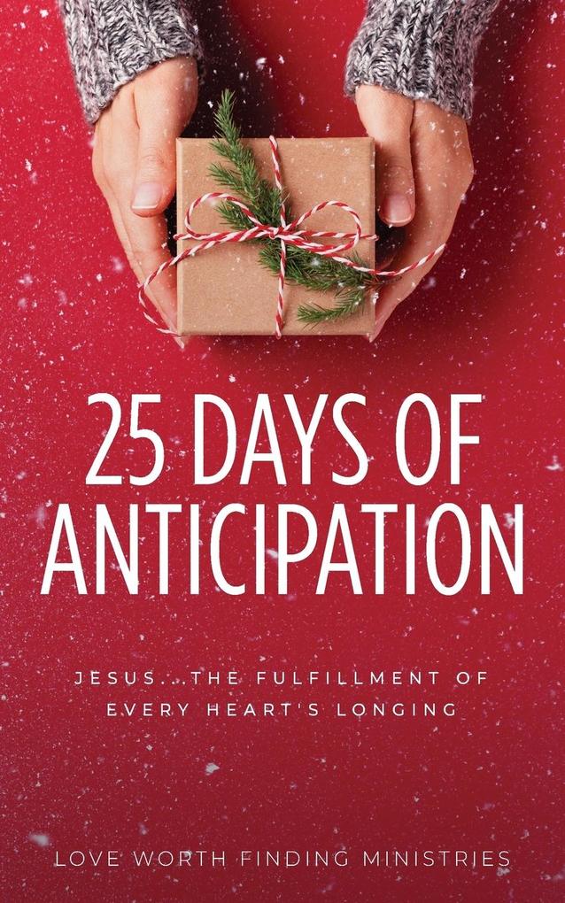 25 Days of Anticipation