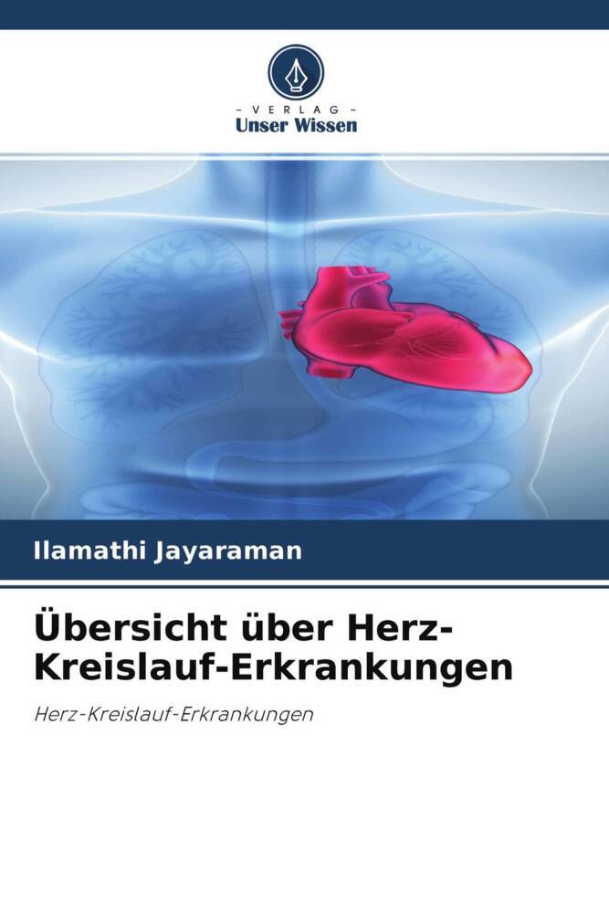Übersicht über Herz-Kreislauf-Erkrankungen