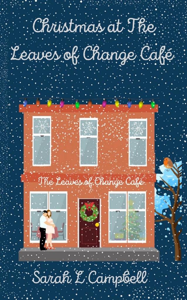 Christmas at The Leaves of Change Café