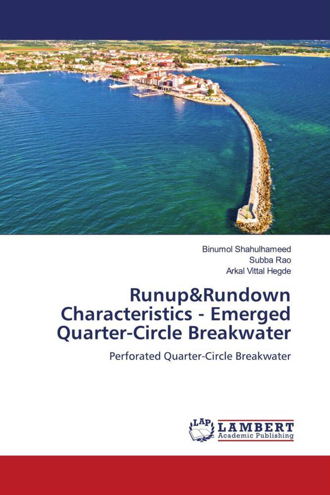 Runup&Rundown Characteristics - Emerged Quarter-Circle Breakwater