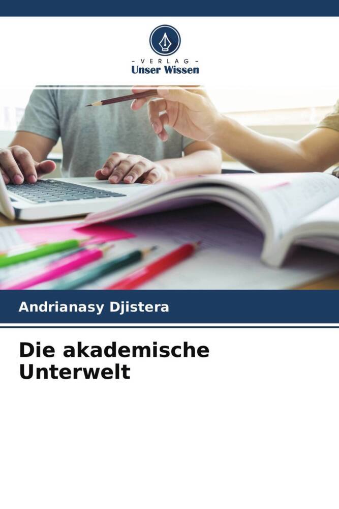 Die akademische Unterwelt