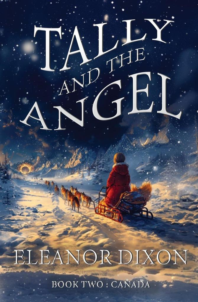 Tally and the Angel Book Two Canada