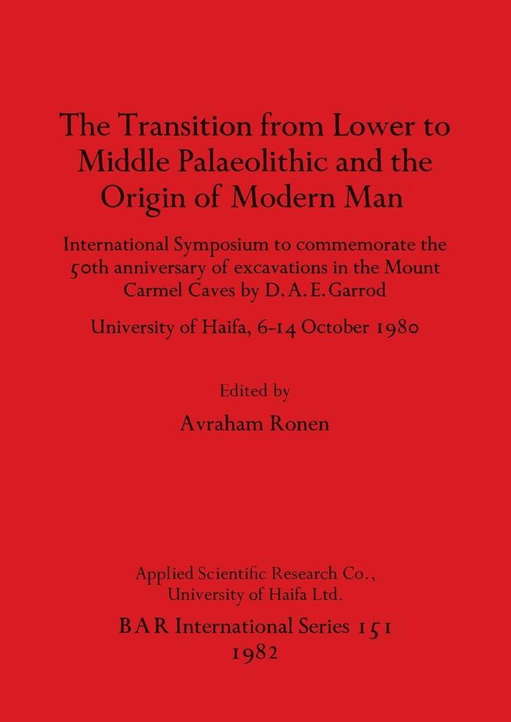 The Transition from Lower to Middle Palaeolithic and the Origin of Modern Man