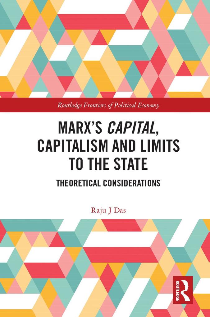 Marx‘s Capital Capitalism and Limits to the State