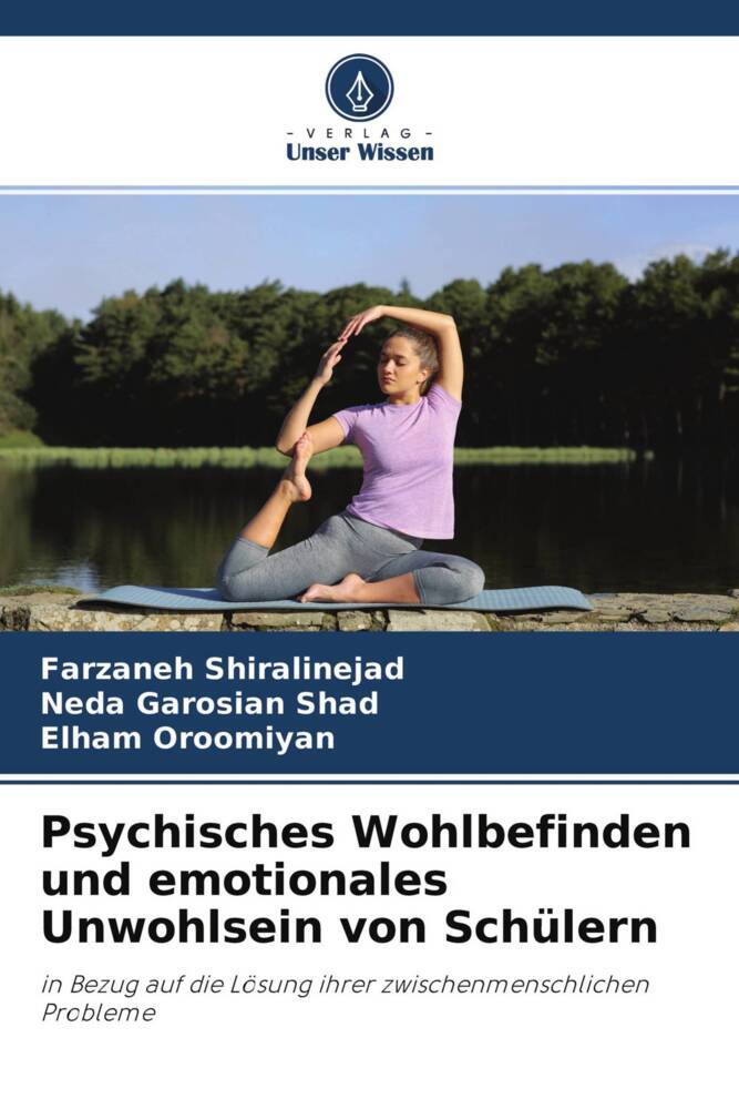 Psychisches Wohlbefinden und emotionales Unwohlsein von Schülern