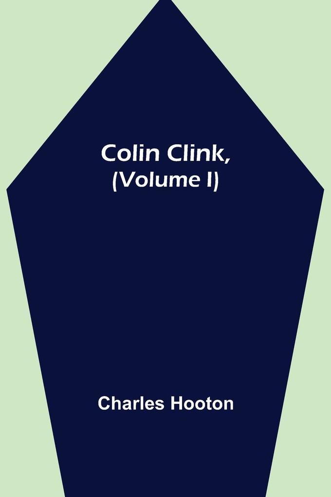 Colin Clink (Volume I)