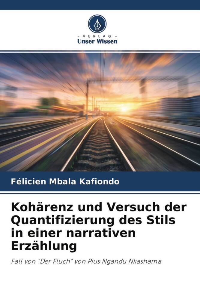 Kohärenz und Versuch der Quantifizierung des Stils in einer narrativen Erzählung