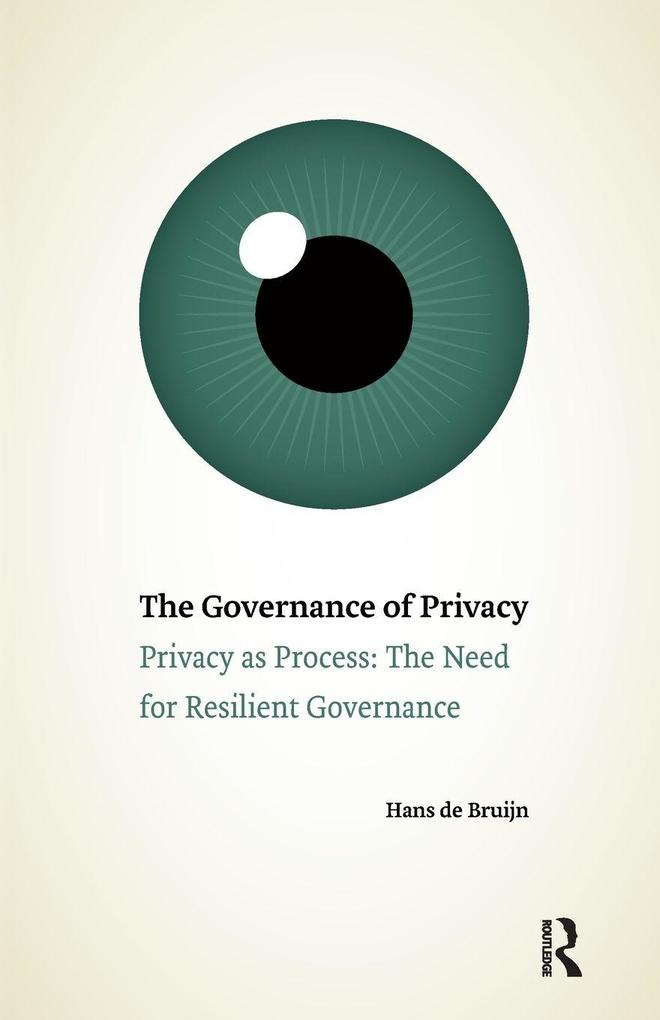 The Governance of Privacy