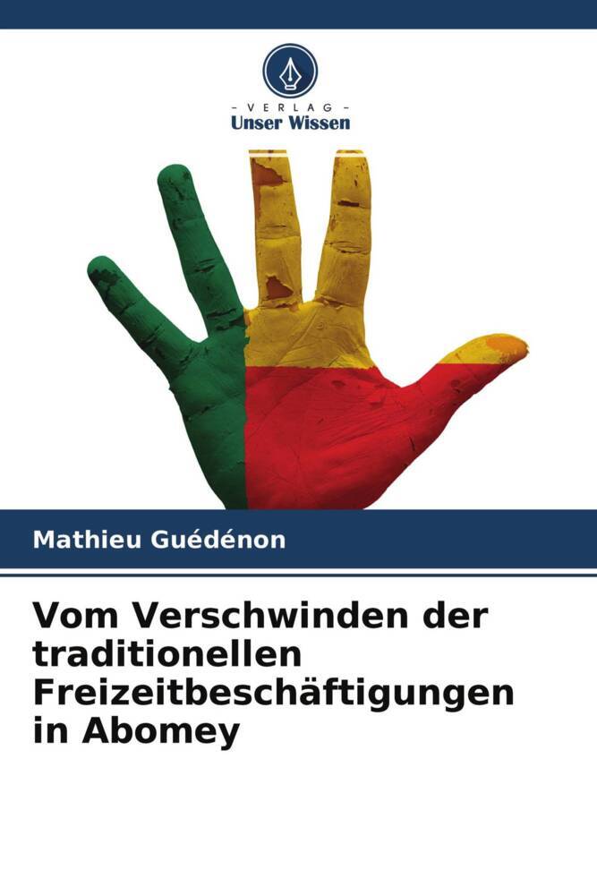 Vom Verschwinden der traditionellen Freizeitbeschäftigungen in Abomey